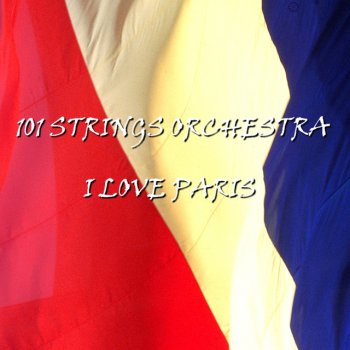 101 Strings Orchestra Gay Boulevardier
