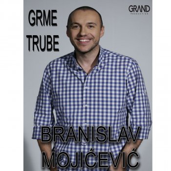 Bane Mojićevic Grme Trube