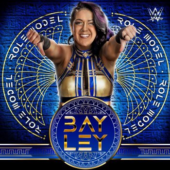 WWE feat. def rebel WWE: Role Model (Bayley)