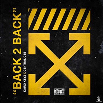 Kairo Keyz feat. Central Cee BACK2BACK