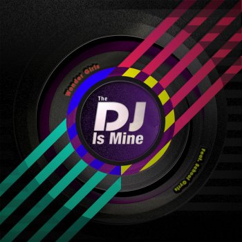 Wonder Girls feat. School Gyrls The DJ is Mine (feat. School Gyrls)