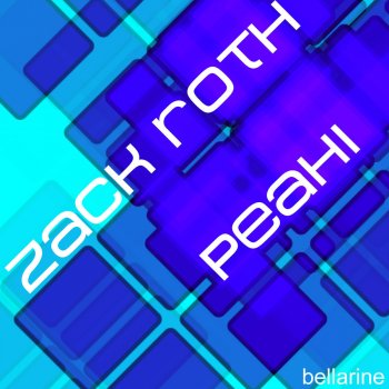 Zack Roth Peahi (Groovematic Mix)