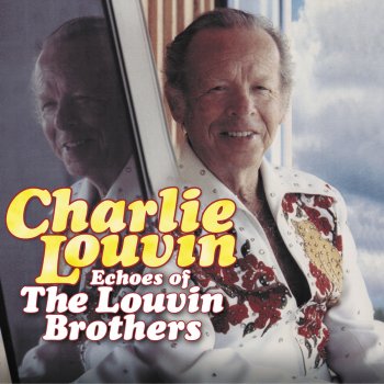 Charlie Louvin In the Pines