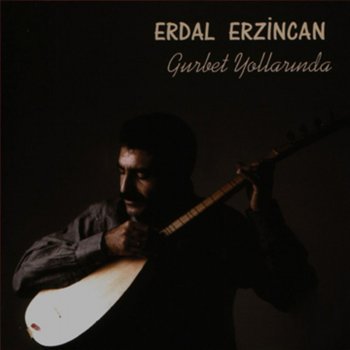 Erdal Erzincan Yandım Allah