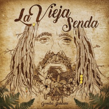 Gomba Jahbari La Vieja Senda