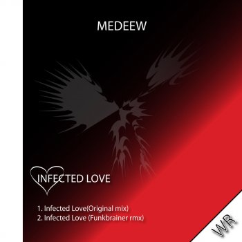 Medeew Infected Love (Funkbrainer Remix)