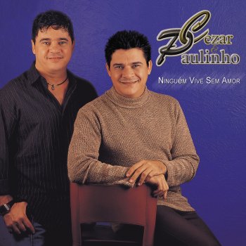 Cezar & Paulinho Cavalgada do amor