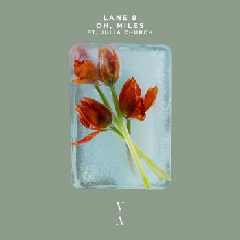 Lane 8 Oh, Miles (feat. Julia Church)