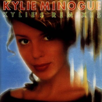 Kylie Minogue Made In Heaven (Made In England Mix)