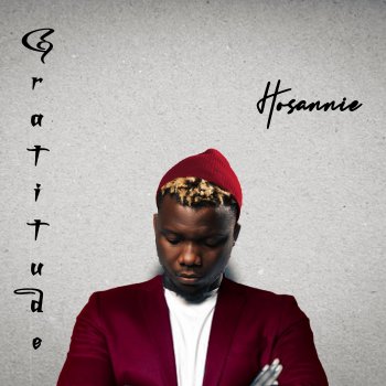 Hosannie L.T.W.K (feat. Prophesee & Rhapture)