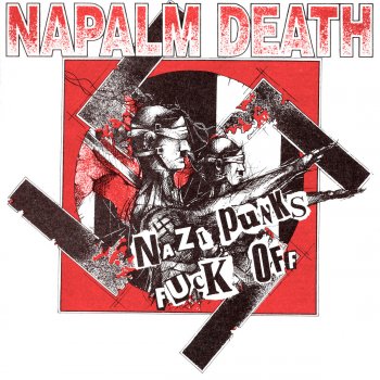 Napalm Death Nazi Punks Fuck Off (live)