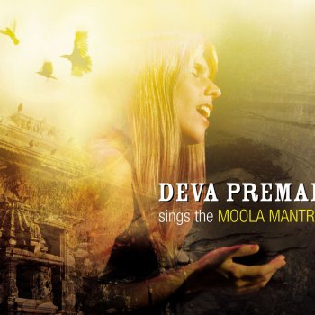 Deva Premal Moola Mantra - Incantation