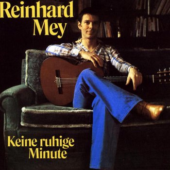 Reinhard Mey Was Weiss Ich Schon Von Dir?