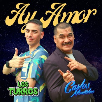 Исполнитель Los Turros, альбом Ay Amor - Single