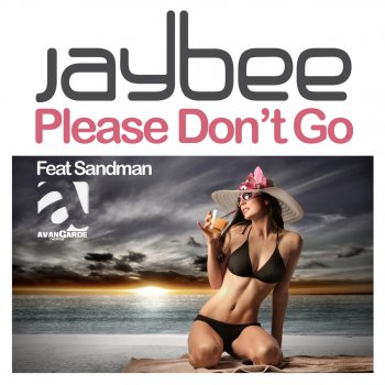 Jaybee feat. Sandman Please Don't Go (Original Mix)