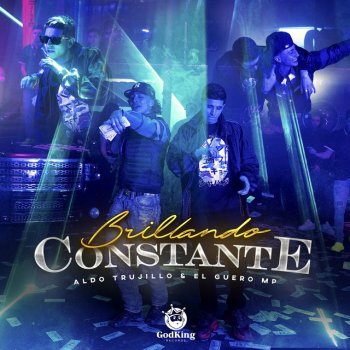 Aldo Trujillo feat. El Guero MP Brillando Constante