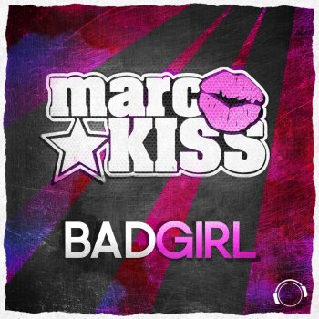 Marc Kiss Bad Girl (MD Electro, Eric Flow Remix)