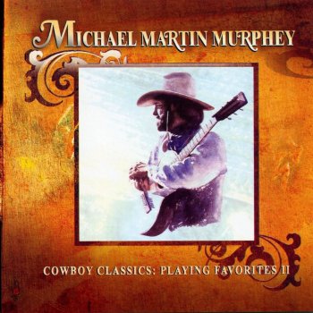 Michael Martin Murphey Whoopie Ti-Ti-Yo