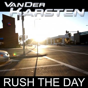Van Der Karsten Rush the Day (Club Mix)