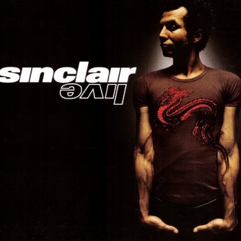 Sinclair Le fou - Live