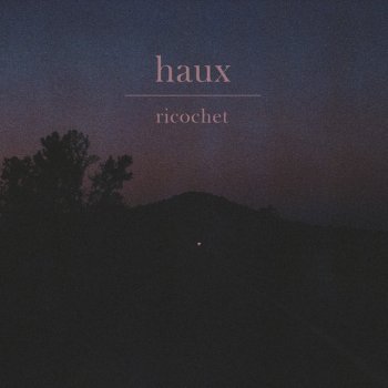 Haux Ricochet
