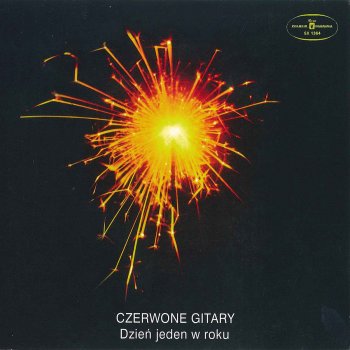 Czerwone Gitary Dzien jeden w roku (EP version)