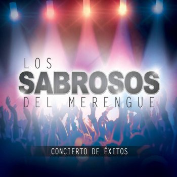 Los Sabrosos del Merengue Ya Te Olvide (Live)