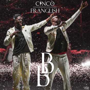Cinco feat. Franglish BB