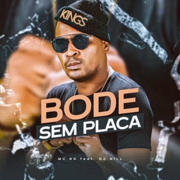 Mc Rd feat. DJ Bill Bode Sem Placa