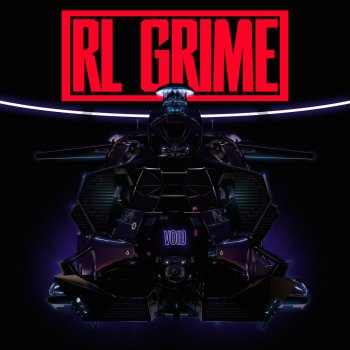 RL Grime Let Go (Interlude)