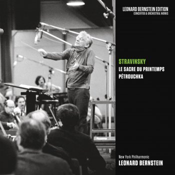 Igor Stravinsky, Leonard Bernstein & New York Philharmonic Le Sacre du printemps, Pt. 1 "L'Adoration de la terre": Introduction - 1913 Version