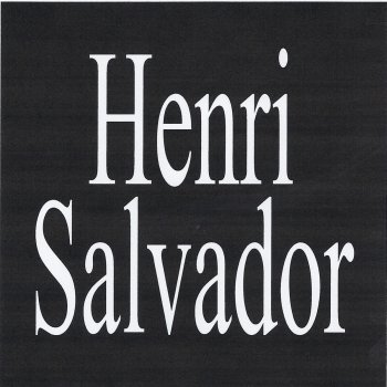 Henri Salvador L'amour Est Là