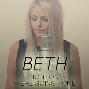 Beth Hold on, We're Going Home (Instrumental)