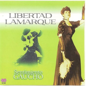 Libertad Lamarque ¡Porque!