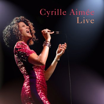 Cyrille Aimée It's a Good Day (Live)