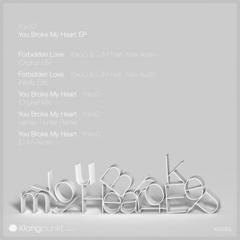 YokoO You Broke My Heart - CJM Remix