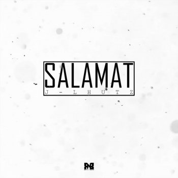 J-Lhutz Salamat