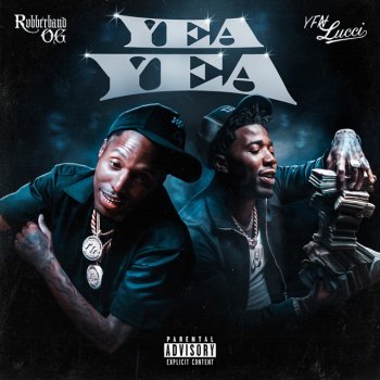 Rubberband OG feat. YFN Lucci YEA YEA