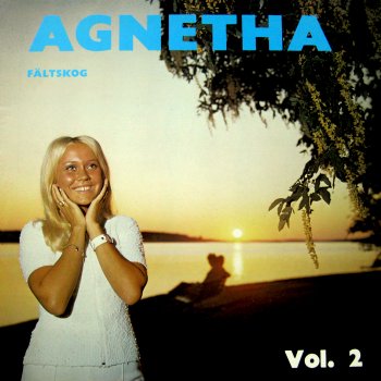 Agnetha Fältskog Hjärtats kronprins