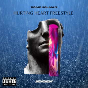 Rome Holman Hurting Heart Freestyle
