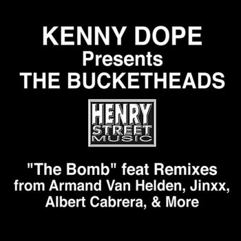 Kenny Dope The Bomb (Super Radio Edit)