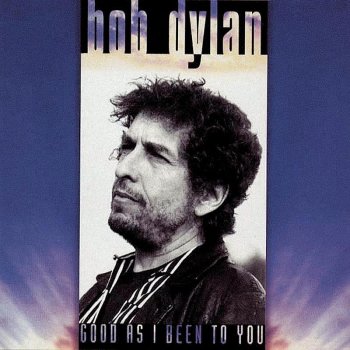 Bob Dylan Sittin' On Top of the World