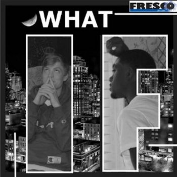 Fresco Trey feat. Mic What If