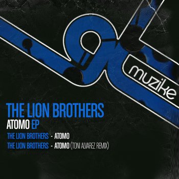 Исполнитель The Lion Brothers, альбом Atomo