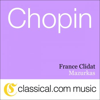 Исполнитель France Clidat, альбом Fryderyk Franciszek Chopin, 4 Mazurkas, Op. 6