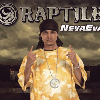 Raptile NevaEva (Holla Back R'n'B Rmx)