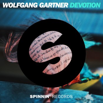 Wolfgang Gartner Devotion (Extended Mix)