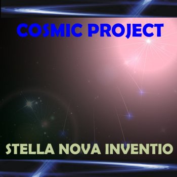 Исполнитель Cosmic Project, альбом Stella Nova Inventio