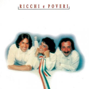 Ricchi E Poveri Sarà perchè ti amo