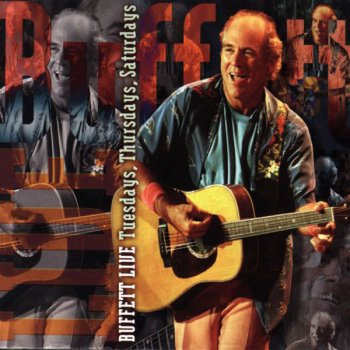 Jimmy Buffett One Particular Harbour - Live